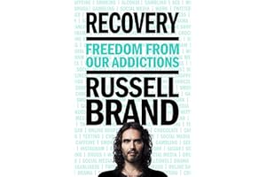 Recovery: Freedom from Our Addictions