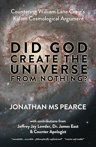 Download Did God Create the Universe from Nothing?: Countering William Lane Craig’s Kalam Cosmological Argument (English Edition) PDF