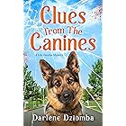 Clues From The Canines: A Lily Dreyfus Mystery (The Lily Dreyfus Mysteries Book 1)