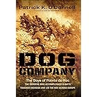 Dog Company: The Boys of Pointe du Hoc—the Rangers Who Accomplished D-Day's Toughest Mission and Led the Way across Europe