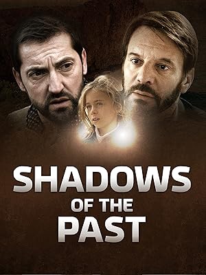 Shadows of the Past