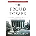 The Proud Tower A Portrait of the World Before the War 1890 1914