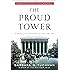 The Proud Tower: A Portrait of the World Before the War, 1890-1914