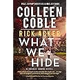 What We Hide (A Tupelo Grove Novel)