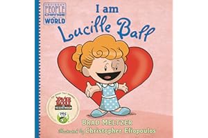 I am Lucille Ball (Ordinary People Change the World)