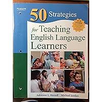 50 Strategies for Teaching English Language Learners (5th Edition