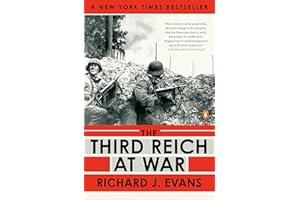 The Third Reich at War: 1939-1945 (The Third Reich Trilogy Book 3)