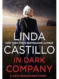 In Dark Company: A Kate Burkholder Short Mystery