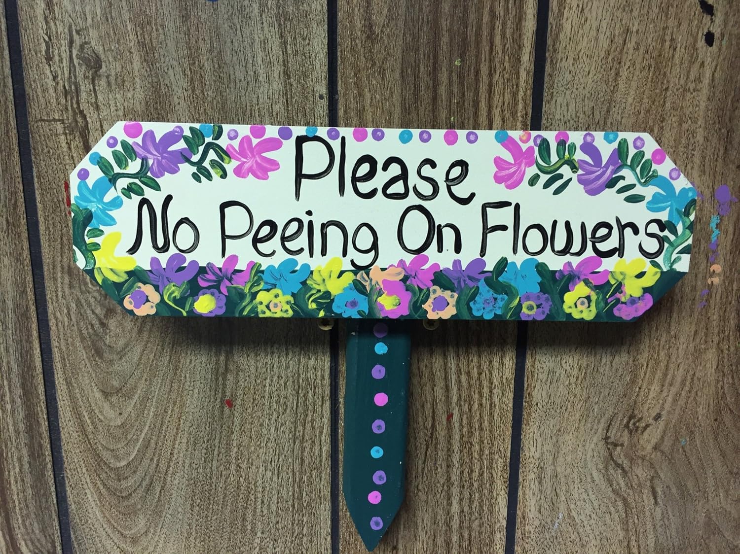 No Pee, Please No Peeing on Flowers outdoor sign Handmade