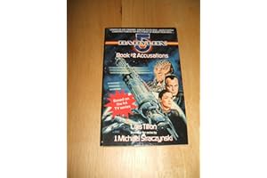 ACCUSATIONS: Babylon 5, Book #2