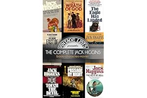 The Complete Jack Higgins: Books. Characters. Movies.