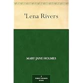 'Lena Rivers