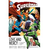 Superman Vol. 5: Love and Mercy