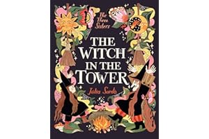 The Witch in the Tower (The Three Sisters)