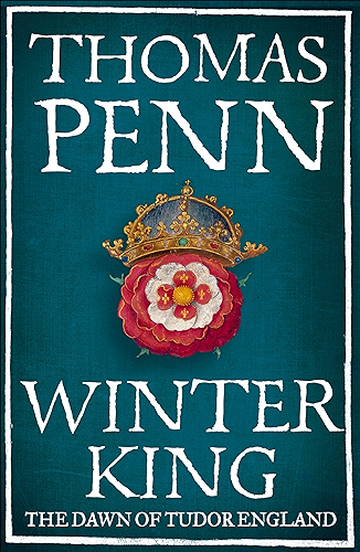 Download Winter King: The Dawn of Tudor England (English Edition) PDF