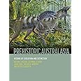 Prehistoric Australasia: Visions of Evolution and Extinction