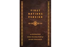 First Nations Version, Bonded Leather: An Indigenous Bible Translation of the New Testament