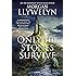 Only the Stones Survive: A Novel