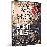 Ghosts of The Silent Hills: Stories based on true hauntings