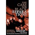 The Case for Black Reparations