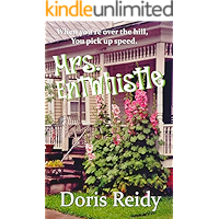 Mrs. Entwhistle: Once you're over the hill, you pick up speed. book cover