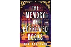 The Memory of Borrowed Books: A Novel