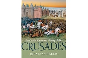 The Oxford Illustrated History of the Crusades