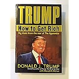 Trump: How to Get Rich