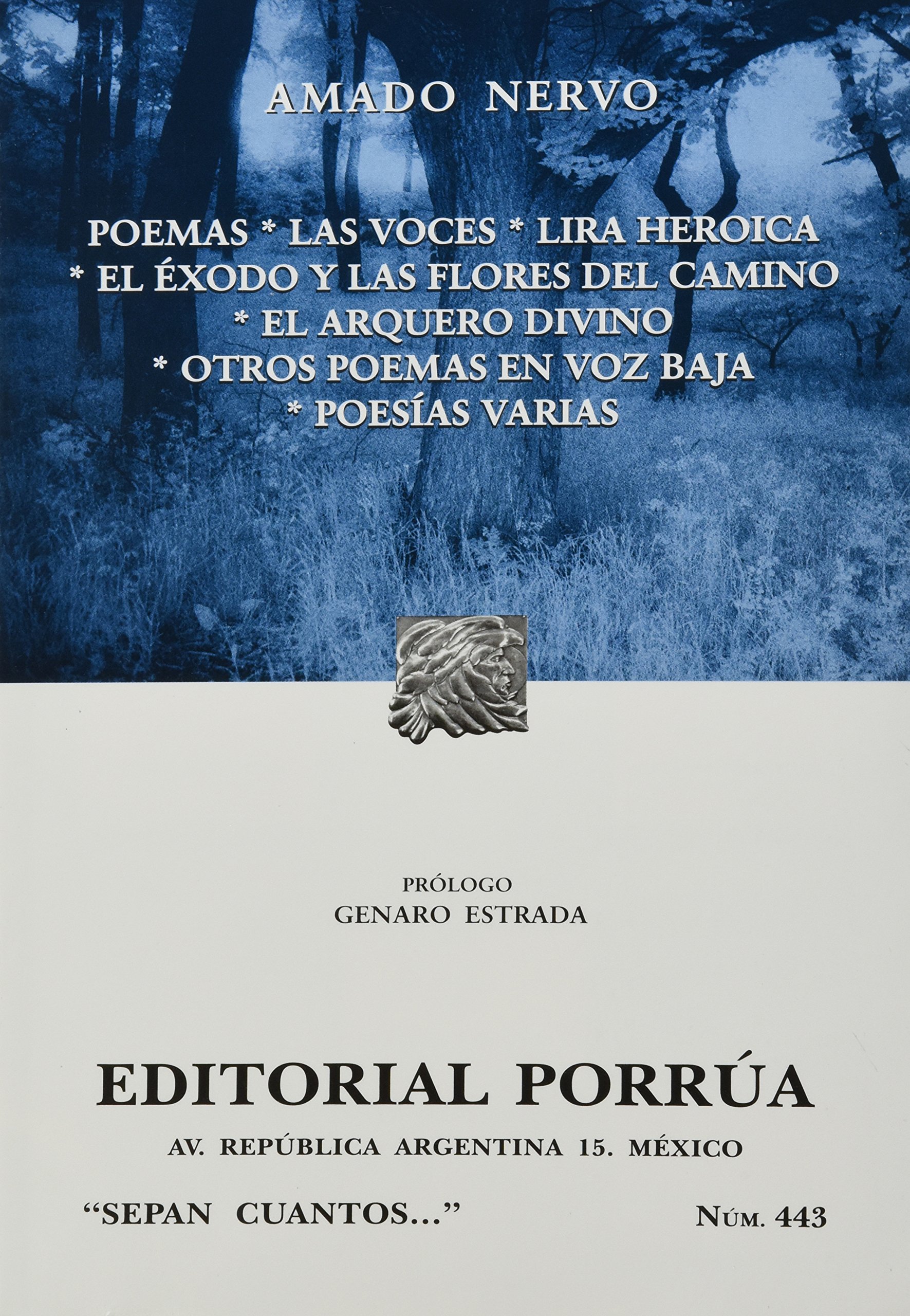 Poemas Las Voces Lira Heroica El Exodo Y Las Flores Del Camino El Arquero Divino Otros Poemas En Voz Baja Poesias Varias Spanish Edition Amado Nervo 9786070903809 Amazon Com Books poemas las voces lira heroica el