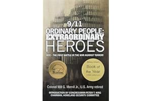 9/11 Ordinary People: Extraordinary Heroes - NYC, The First Battle in the War Against Terror