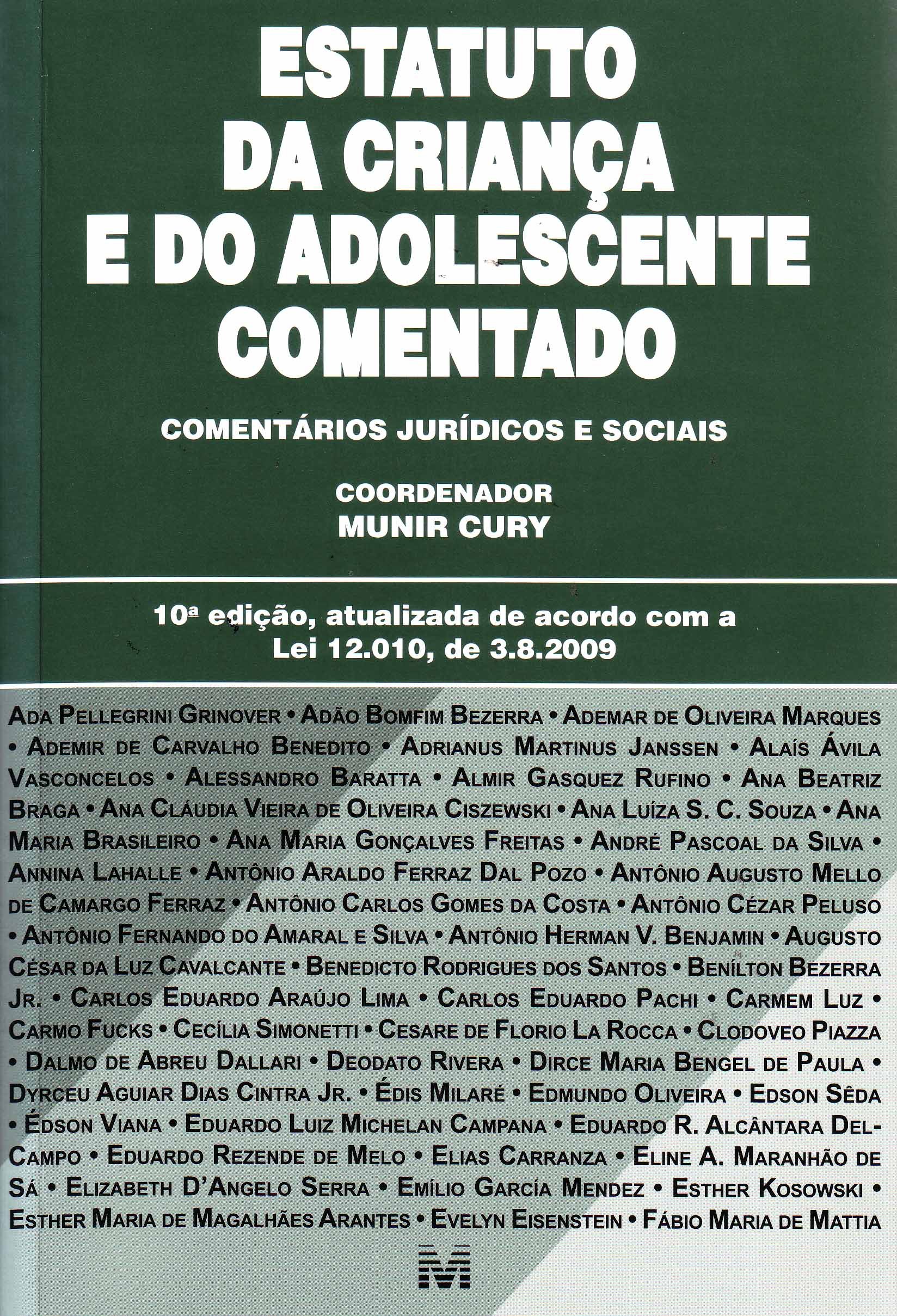 Estatuto da Criança e do Adolescente Comentado PDF Munir Cury