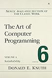 The Art of Computer Programming, Volume 4, Fascicle 6: Satisfiability