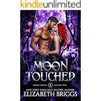 Moon Touched (Zodiac Wolves: The Lost Pack Book 1)