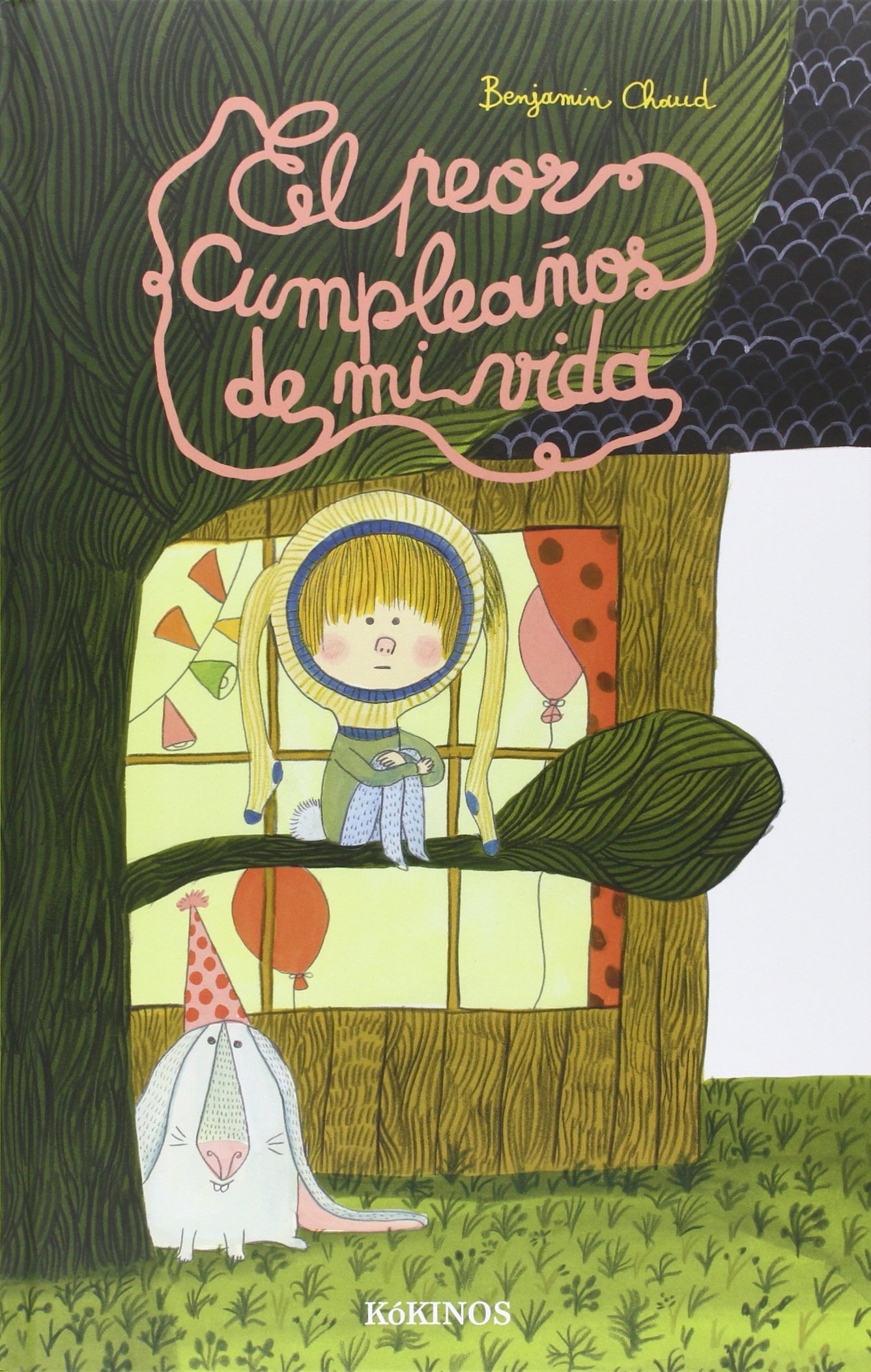 El Peor Cumpleanos De Mi Vida Le Pire Anniversaire De Ma Vie Spanish Edition Chaud Benjamin Rubio Munoz Esther Amazon Com Books