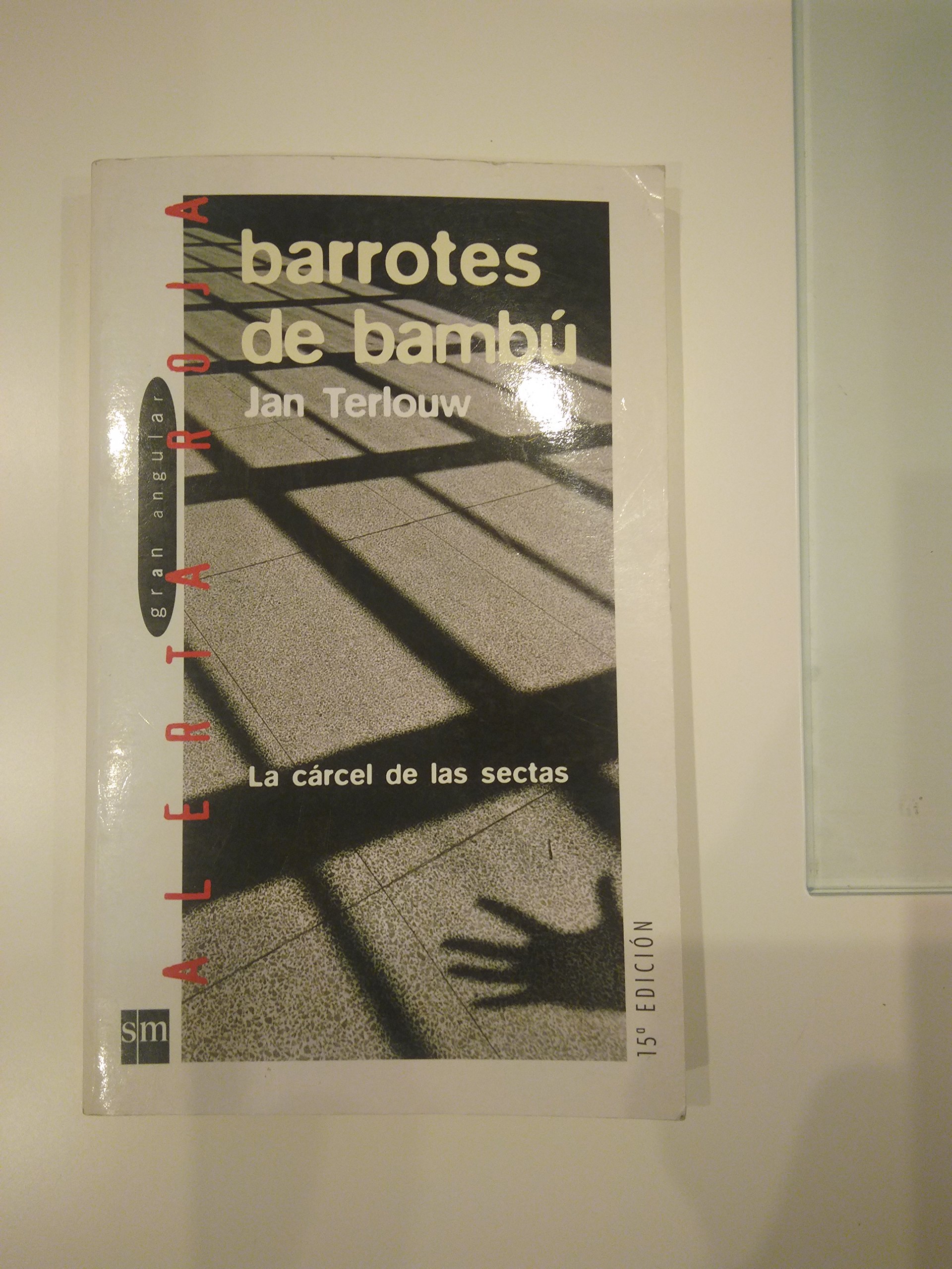 Portada de Barrotes de bambú: La cárcel de las sectas: 19 (Alerta roja)