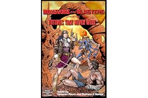 Futures That Never Were (Broadswords and Blasters Book 13)