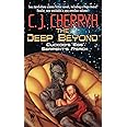 The Deep Beyond: Cuckoo's Egg / Serpent's Reach