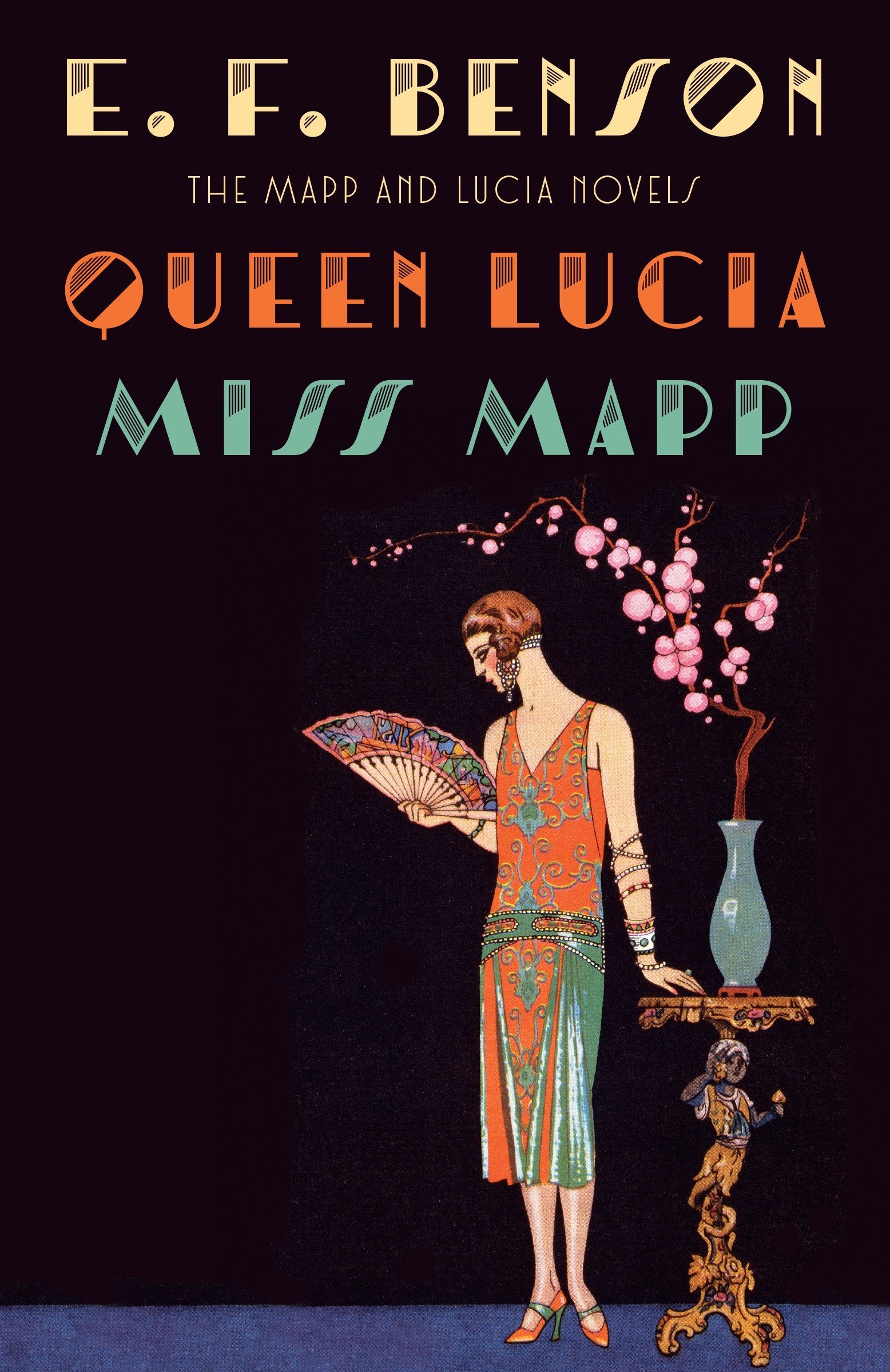 Queen Lucia Miss Mapp The Mapp Lucia Novels Mapp Lucia Series Benson E F 9781101912102 Amazon Com Books