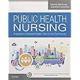 Public Health Nursing: Population-Centered Health Care in the Community