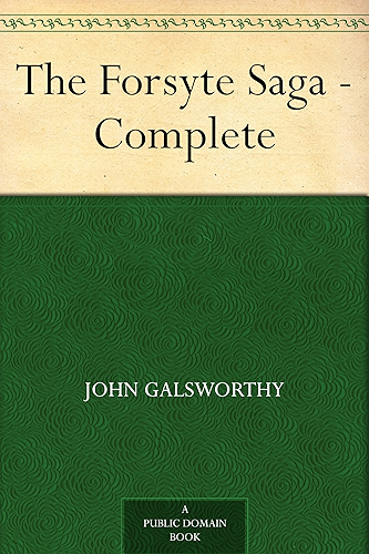 Download The Forsyte Saga - Complete (English Edition) PDF