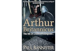 Arthur Britannicus (Forgotten Emperor Series Book 1)