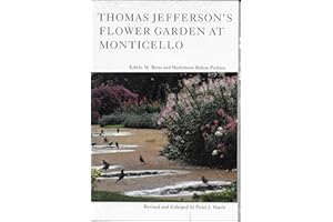 Thomas Jefferson's Flower Garden at Monticello