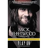 Play On: Now, Then, and Fleetwood Mac: The Autobiography