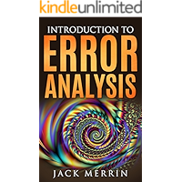 Introduction to Error Analysis: The Science of Measurements, Uncertainties, and Data Analysis book cover