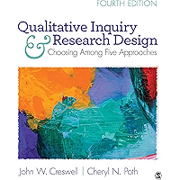 Qualitative Inquiry and Research Design: Choosing Among Five Approaches book cover Qualitative Inquiry and Research Design: Choosing Among Five Approaches book cover