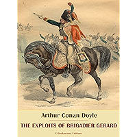 The Exploits of Brigadier Gerard (Brigadier Gerard Series Book 1) book cover