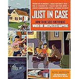 Just in Case: How to be Self-Sufficient when the Unexpected Happens