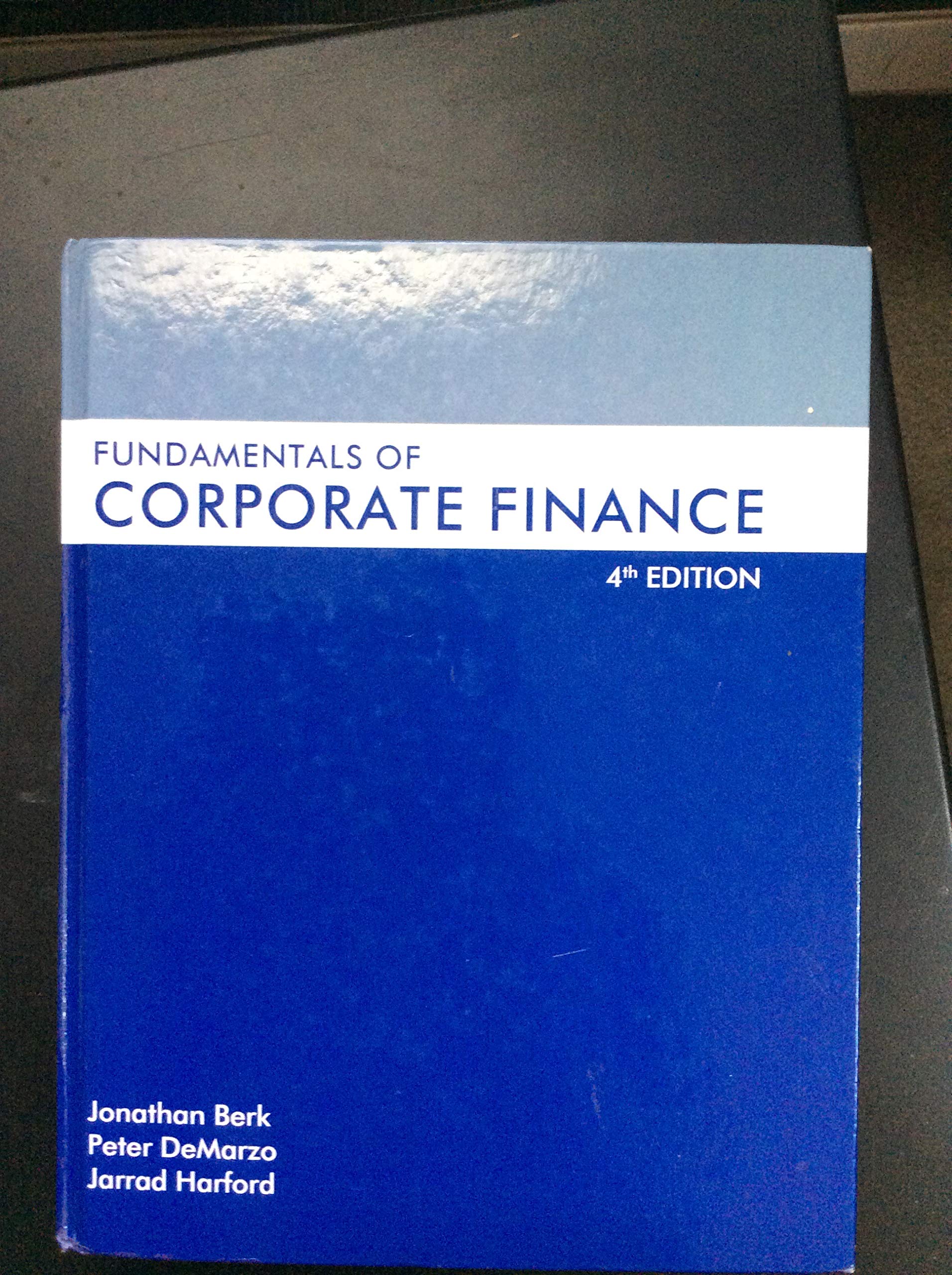 Mua Fundamentals of Corporate Finance (Berk, DeMarzo &amp; Harford, The ...