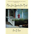 Miss Julia Speaks Her Mind: A Novel