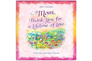 Blue Mountain Arts 2021 Wall Calendar "Mom, Thank You for a Lifetime of Love" 12 x 12 in. 12-Month Hanging Wall Calendar Is a Sweet Gift for a Wonderful Mother